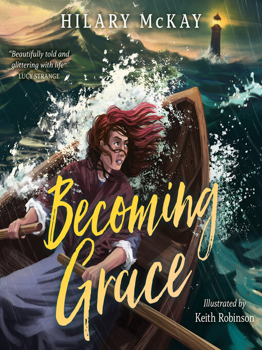 Title details for Becoming Grace by Hilary McKay - Wait list